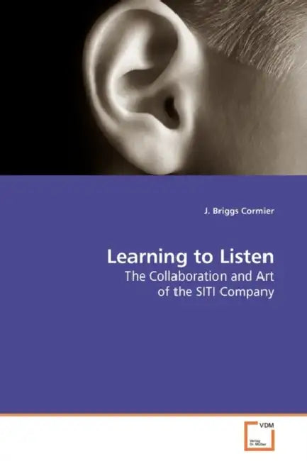 Learning to Listen by J. Briggs Cormier