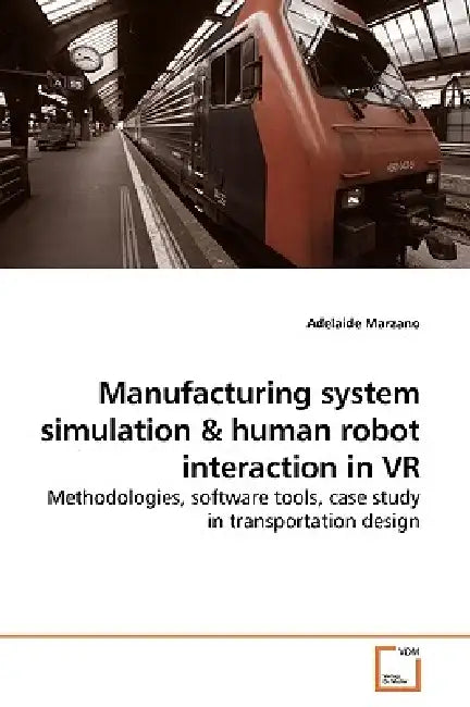 Manufacturing system simulation by Adelaide Marzano