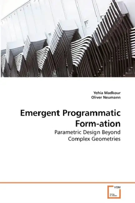 Emergent Programmatic Form-ation by Yehia Madkour