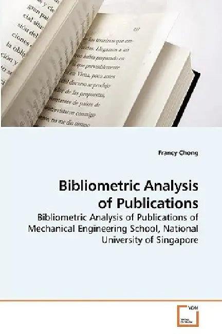 Bibliometric Analysis of Publications by Francy Chong
