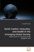 Social Capital, Inequality, and Health in the Emerging Global Society by Raymond R. Hyatt