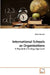 International Schools as Organizations by Tristan Bunnell