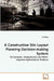 A Construction Site Layout Planning Decision-making System by Ning Xin