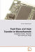 Fluid Flow and Heat Transfer in Microchannels by Hossam Abdelmeguid