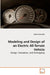Modeling and Design of an Electric All-Terrain Vehicle by Adam Chevrefils