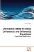Oscillation Theory of Delay Differential and Difference Equations by Samir Saker