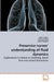 Preservice nurses' understanding of fluid dynamics by Cedric Greive, Kevin De, David Treagust