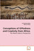 Conceptions of Giftedness and Creativity from Africa by Constantine Ngara, Marion Porath