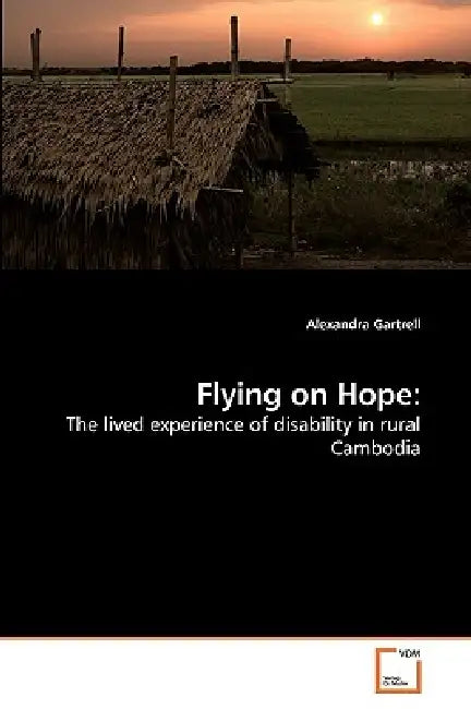 Flying on Hope by Alexandra Gartrell