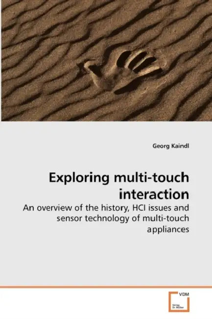 Exploring multi-touch interaction by Georg Kaindl