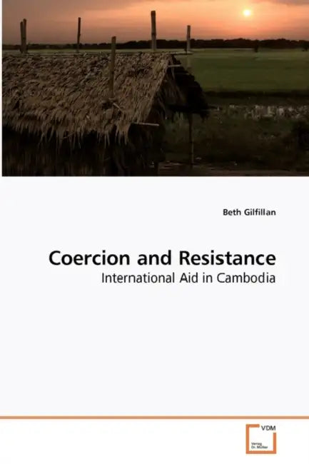 Coercion and Resistance by Beth Gilfillan