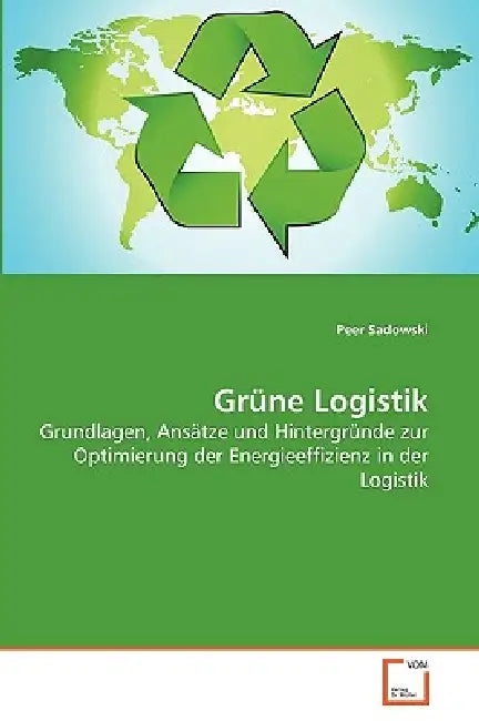 Grüne Logistik by Peer Sadowski