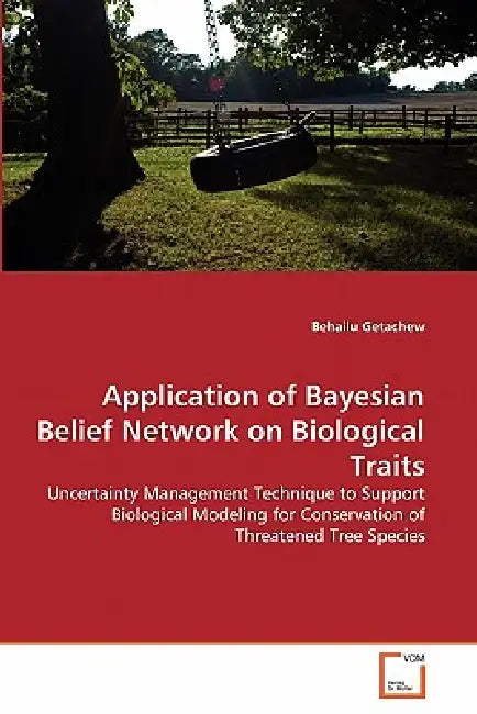 Application of Bayesian Belief Network on Biological Traits by Behailu Getachew