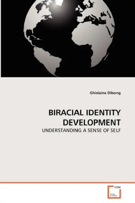 Biracial Identity Development by Ghislaine Dibong