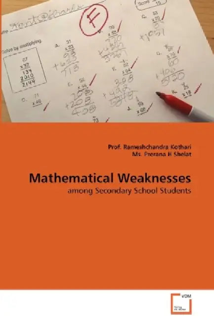 Mathematical Weaknesses by Prof Rameshchandra Kothari