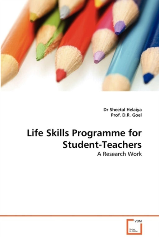 Life Skills Programme for Student-Teachers by Dr Sheetal Helaiya