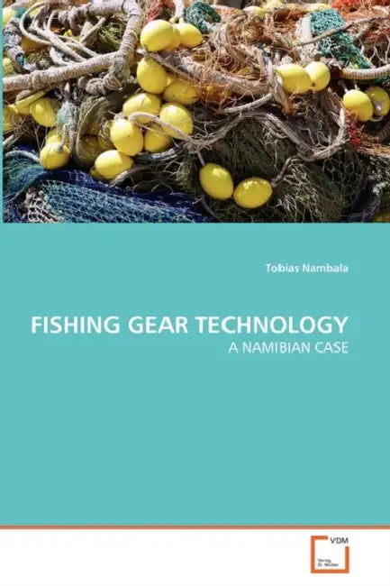Fishing Gear Technology by Tobias Nambala