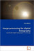 Image processing for digital holography by Karen Molony