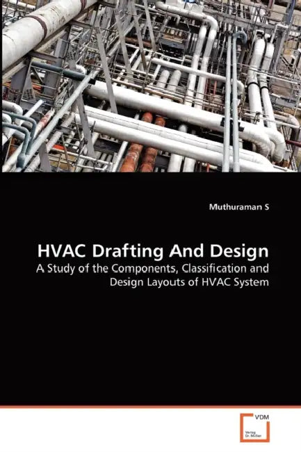 HVAC Drafting And Design by Muthuraman S