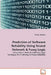 Prediction of Software Reliability Using Neural Network & Fuzzy Logic by Sultan Aljahdali