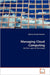 Managing Cloud Computing by Alberto Cintado Navallas