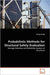 Probabilistic Methods for Structural Safety Evaluation by Ching-Tai Ng