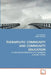 Therapeutic Community and Community Education by Jari Jokirinne, Kristin Johnsen