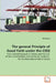 The general Principle of Good Faith under the CISG by Uli Foerstl