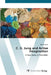 C. G. Jung and Active Imagination by Wendy Swan