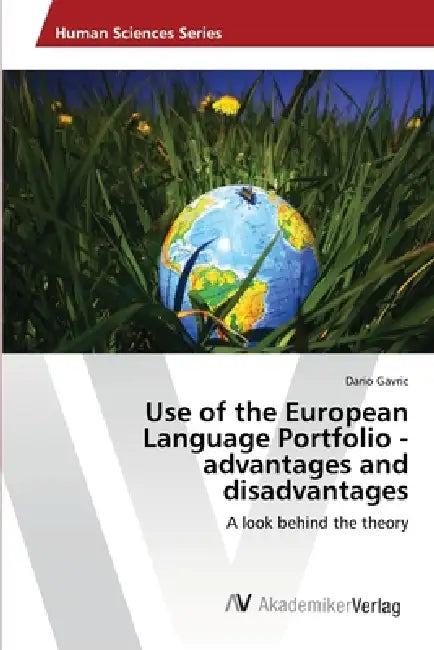 Use of the European Language Portfolio - advantages and disadvantages by Dario Gavric