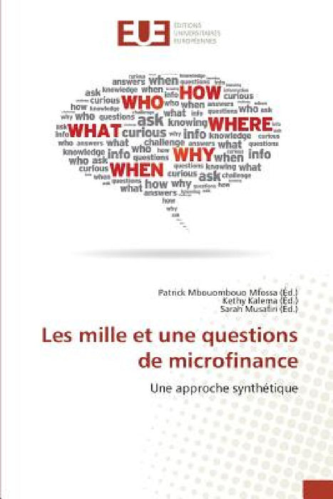 Les Mille Et Une Questions de Microfinance by Mbouombouo Mfossa-P