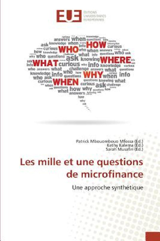 Les Mille Et Une Questions de Microfinance by Mbouombouo Mfossa-P