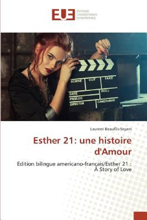 Esther 21: Une Histoire Damour by Beaufilsseyam-L