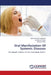 Oral Manifestation Of Systemic Diseases by Vijaya Kamble Waghmare, Amolkumar Giram, Minakshi Matre