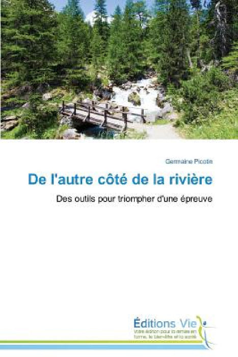 de l'Autre Côté de la Rivière by Picotin-G