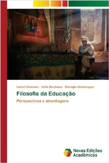 Filosofia da Educação by Vilanculo, Isabel