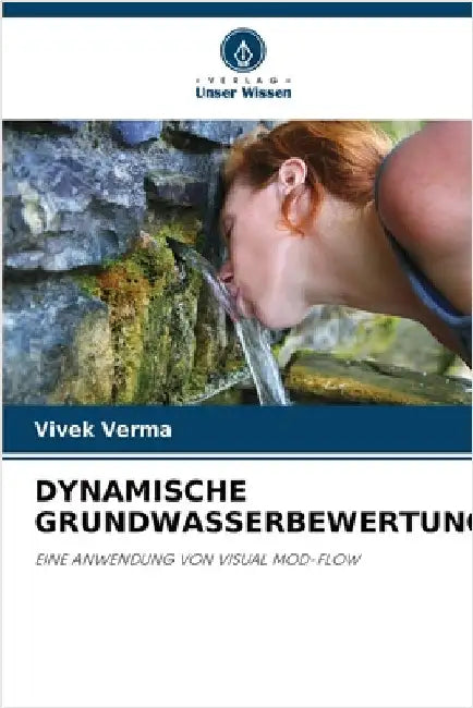 Dynamische Grundwasserbewertung by Verma, Vivek