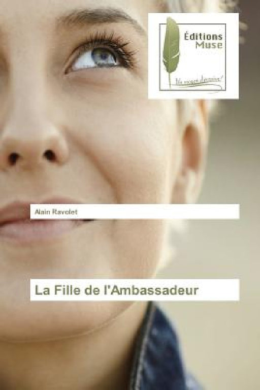 La fille de l'ambassadeur by Ravolet-A