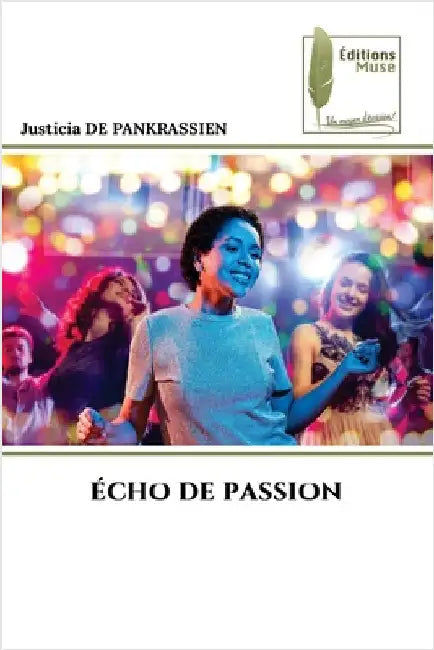 Écho de Passion by de Pankrassien, Justicia