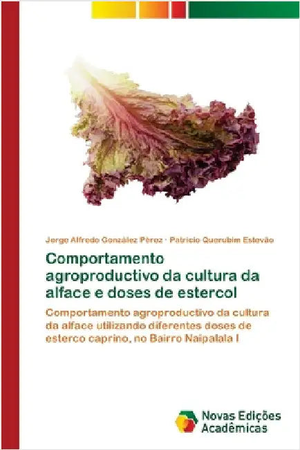 Comportamento agroproductivo da cultura da alface e doses de estercol by González Pérez, Jorge Alfredo