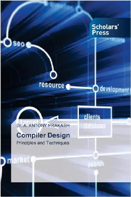 Compiler Design by Prakash, A. Antony