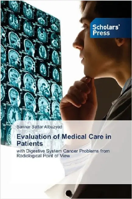 Evaluation of Medical Care in Patients by Albuzyad, Sannar Sattar
