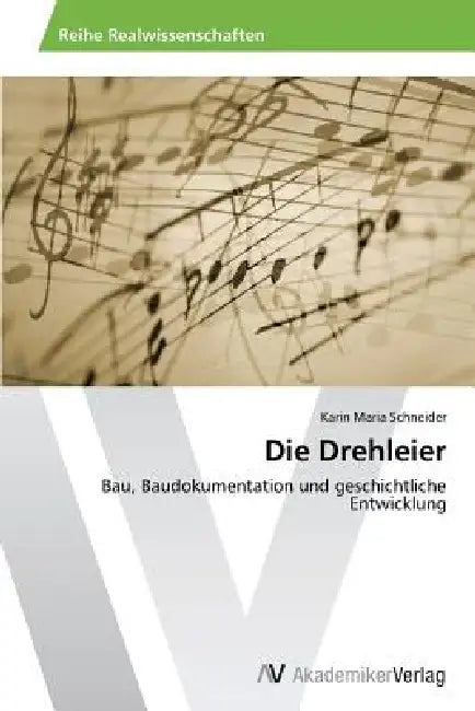 Die Drehleier by Schneider Karin Maria