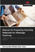 Manual for Preparing Teaching Materials for Histology Teaching by Alexsander Michel Dias Lima