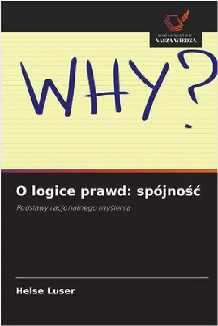 O logice prawd: spójnośc by Luser, Helse