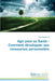 Agir Pour Sa Santé - Comment Développer Ses Ressources Personnelles by Zveguinzoff-P