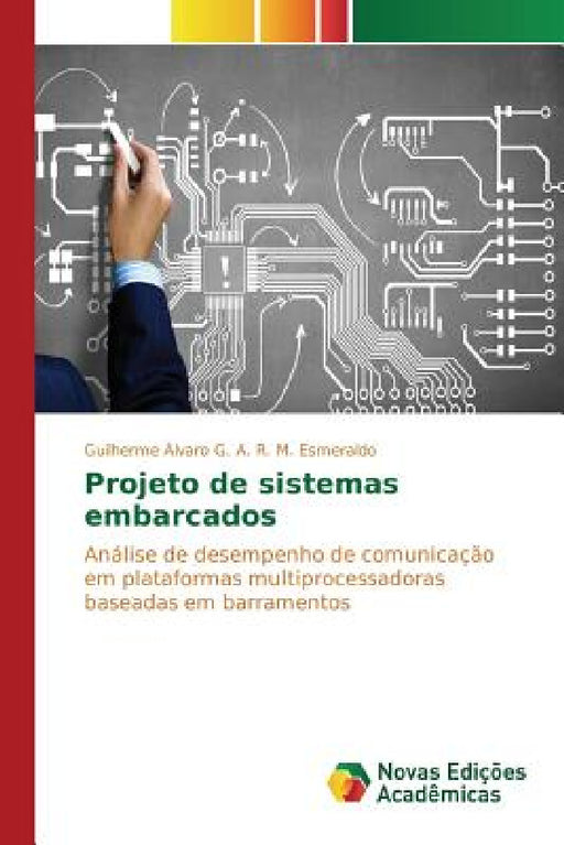 Projeto de sistemas embarcados by G a R M Esmeraldo Guilherme Álvaro