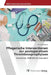 Pflegerische Interventionen zur postoperativen Thromboseprophylaxe by Präauer Christian