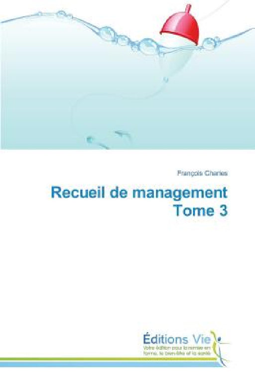 Recueil de Management Tome 3 by Charles-F