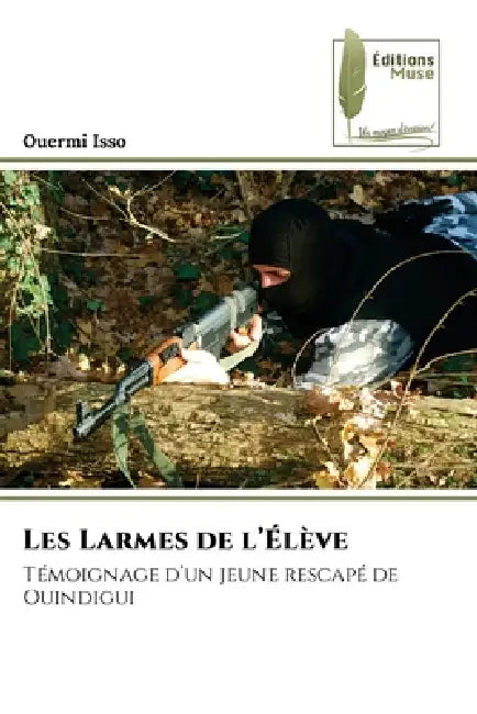 Les Larmes de l'Élève by Ouermi Isso
